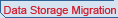 Data storge mingration